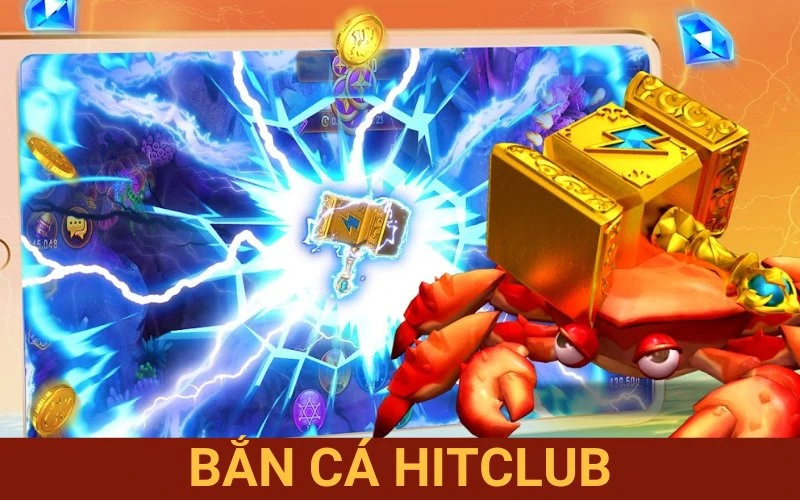 Bắn Cá Hitclub