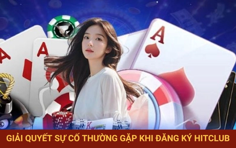 Xử lý các lỗi phổ biến lúc tạo tài khoản