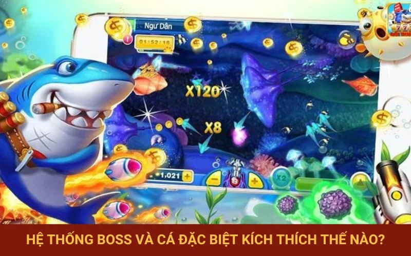 Các sinh vật đặc biệt tạo nên kịch tính