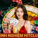 Kinh Nghiệm Hitclub
