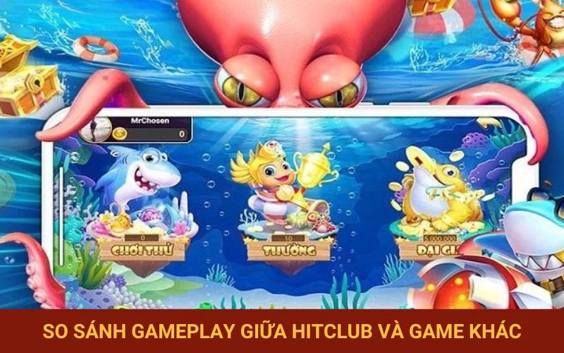 Phân tích lối chơi đặc trưng Hitclub