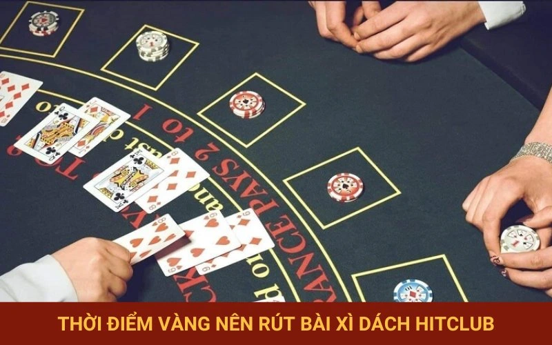Quyết định thời điểm rút thêm lá bài